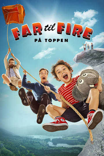 Father of Four: At The Top Poster