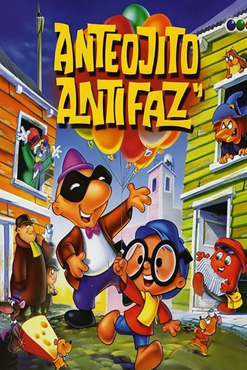 Anteojito and Antifaz A Thousand Attempts and One Invention Poster