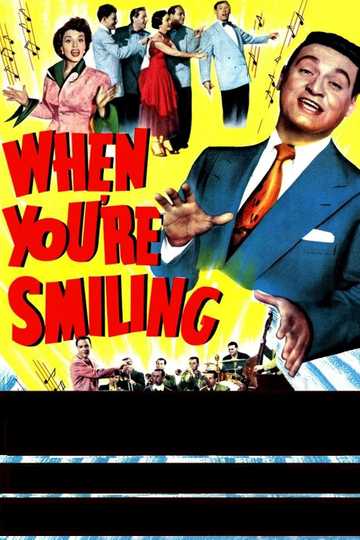 When You're Smiling Poster