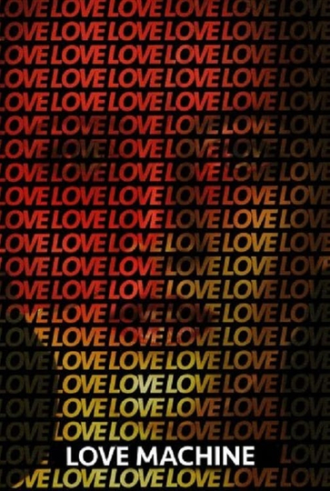 Love Machine Poster