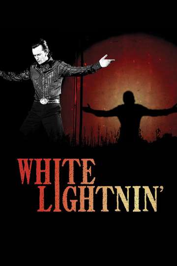 White Lightnin Poster