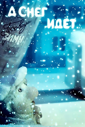 Snow Is Falling Poster