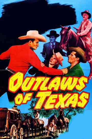 Outlaws of Texas Poster