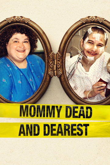 Mommy Dead and Dearest poster