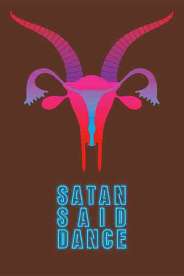 Satan Said Dance