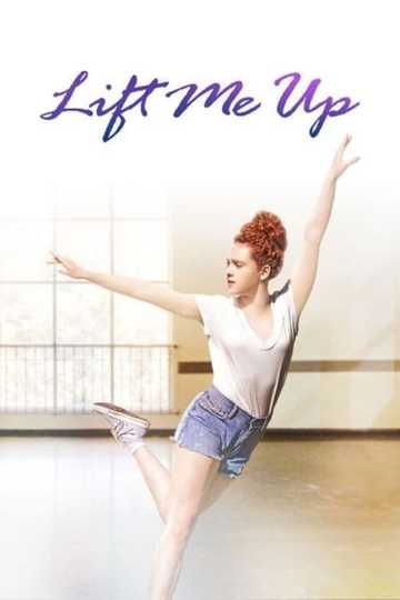 Lift Me Up Poster