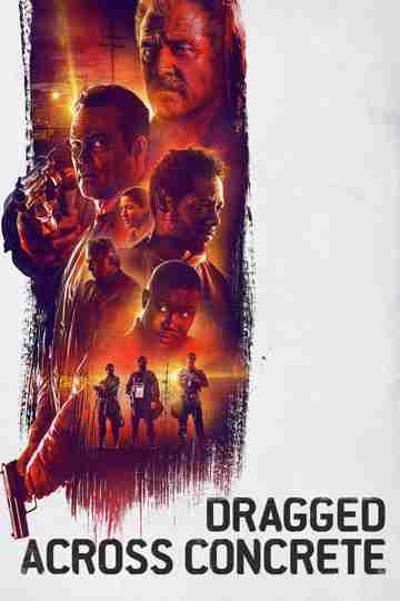 Dragged Across Concrete Poster