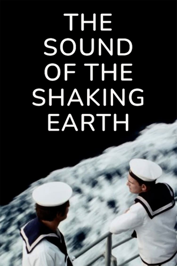 The Sound of the Shaking Earth Poster