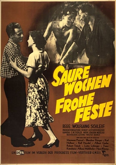 Saure Wochen - Frohe Feste