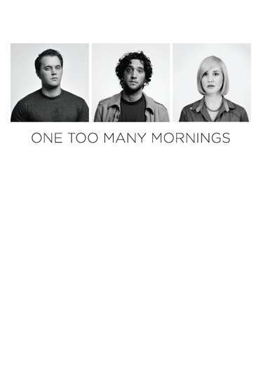 One Too Many Mornings Poster
