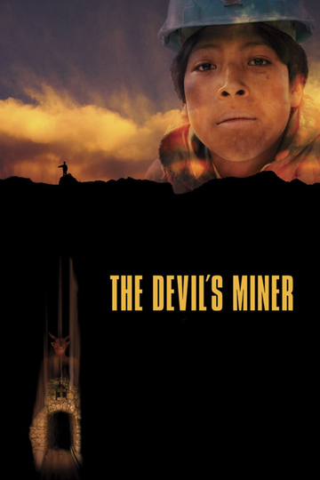 The Devil's Miner Poster