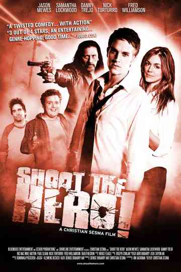 Shoot the Hero Poster
