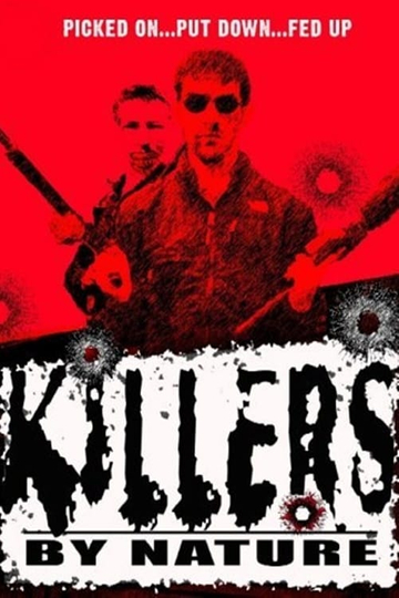 Killers by Nature