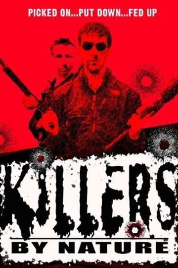 Killers by Nature Poster