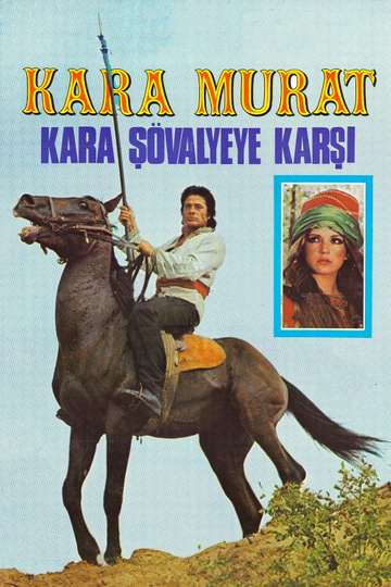 Kara Murat Kara Şövalyeye Karşı Poster