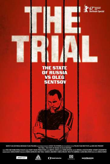The Trial The State of Russia vs Oleg Sentsov Poster