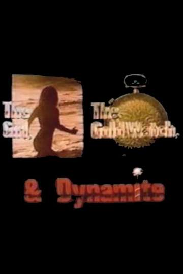 The Girl the Gold Watch  Dynamite Poster