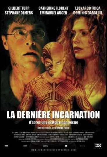 La dernière incarnation Poster