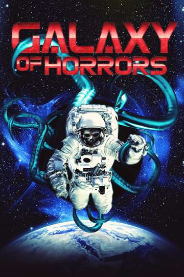 Galaxy of Horrors Poster