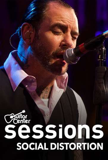 Social Distortion Guitar Center Sessions Poster