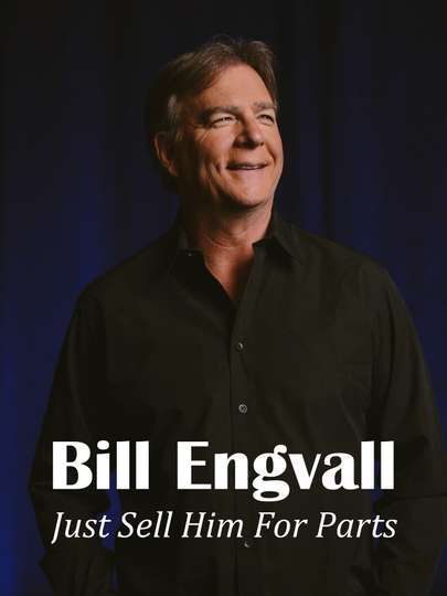 Bill Engvall Just Sell Him for Parts Poster