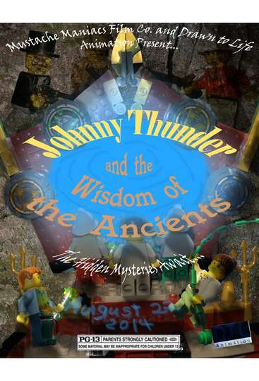 Johnny Thunder and the Wisdom of the Ancients Poster