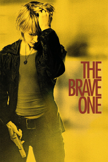 The Brave One Poster