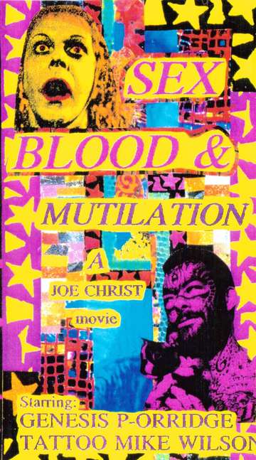 Sex Blood and Mutilation