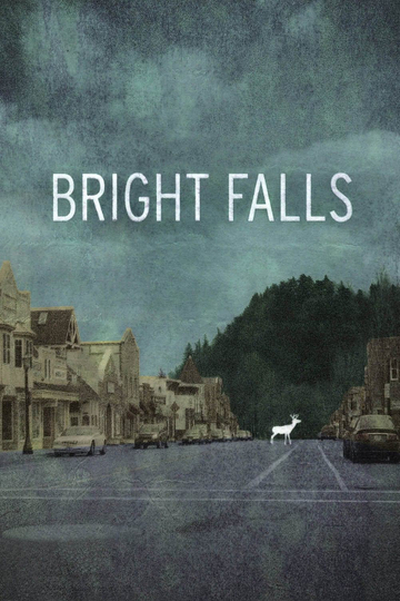 Bright Falls Poster