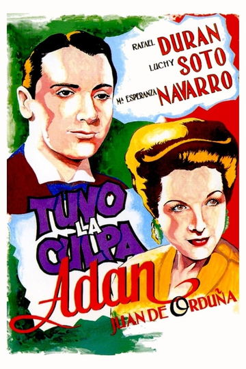 Tuvo la culpa Adán Poster