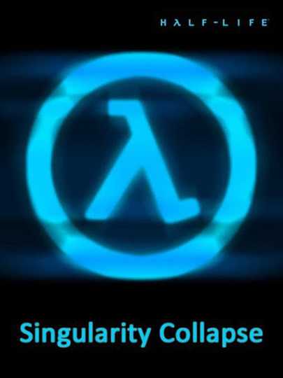 HalfLife Singularity Collapse Poster