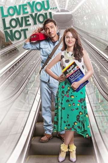Love You Love You Not Poster