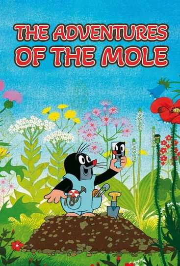 The Adventures of the Mole Poster