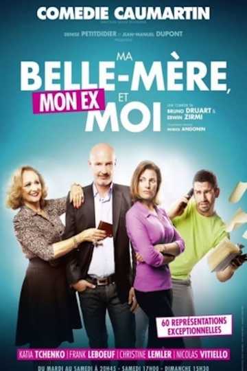 Ma Belle-Mère, Mon Ex et Moi Poster