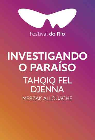Investigating Paradise
