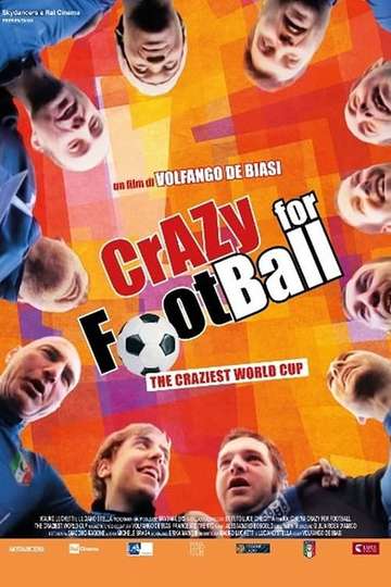 Crazy for Football: The Craziest World Cup Poster