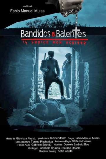 Bandidos e Balentes Il codice non scritto Poster
