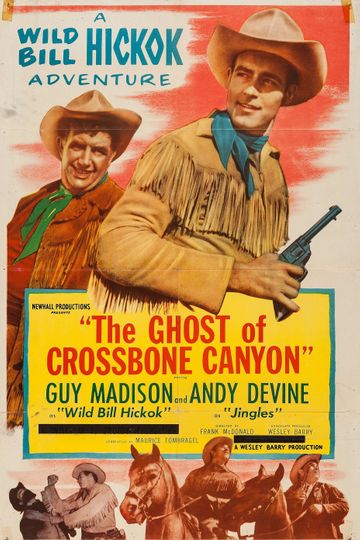 The Ghost of Crossbones Canyon Poster