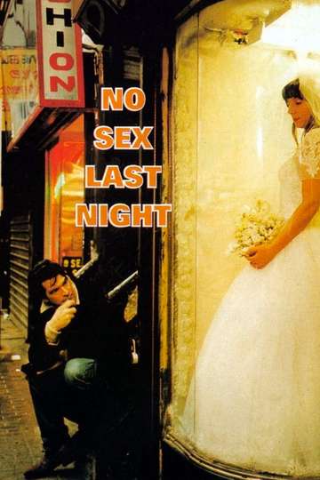 No Sex Last Night Poster