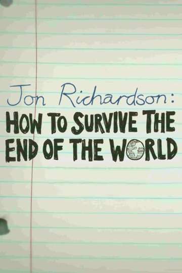 Jon Richardson How to Survive The End of the World