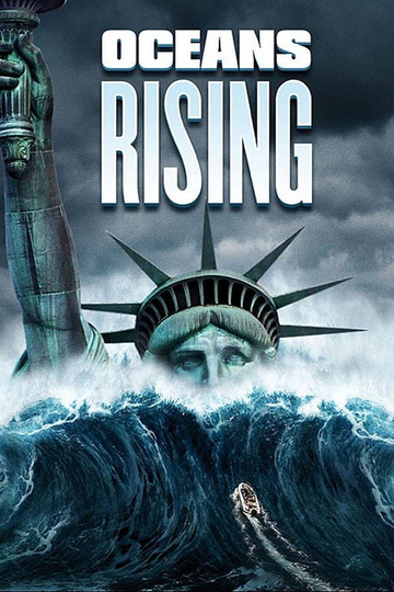 Oceans Rising Poster