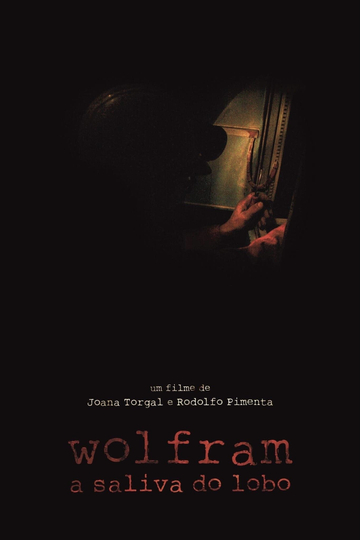 Wolfram a Saliva do Lobo
