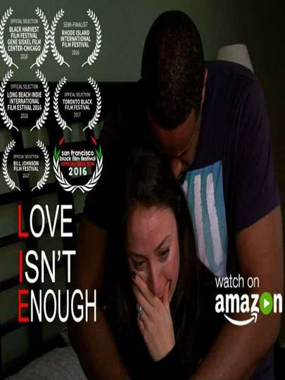 Love Isnt Enough Poster