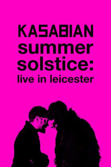 Kasabian: Summer Solstice: Live in Leicester