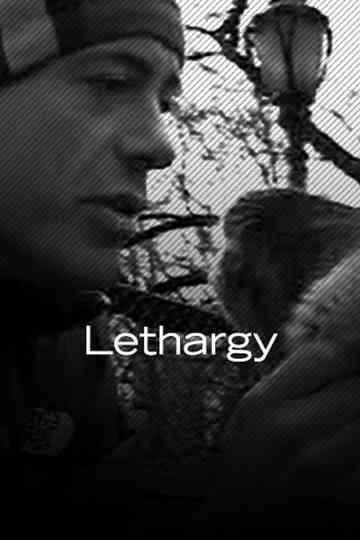 Lethargy Poster