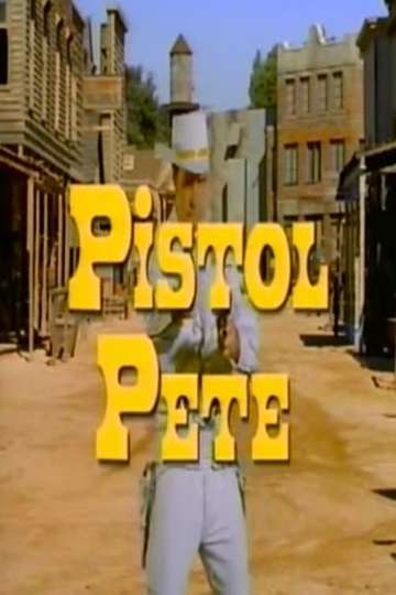 Pistol Pete Poster