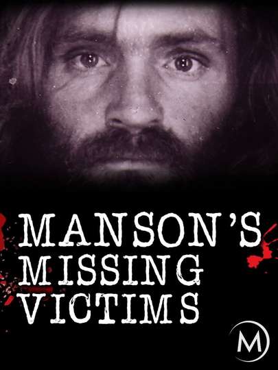 Mansons Missing Victims Poster