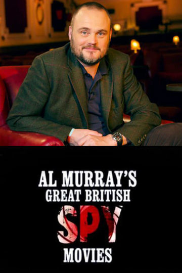 Al Murrays Great British Spy Movies Poster