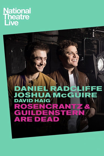 National Theatre Live Rosencrantz  Guildenstern Are Dead