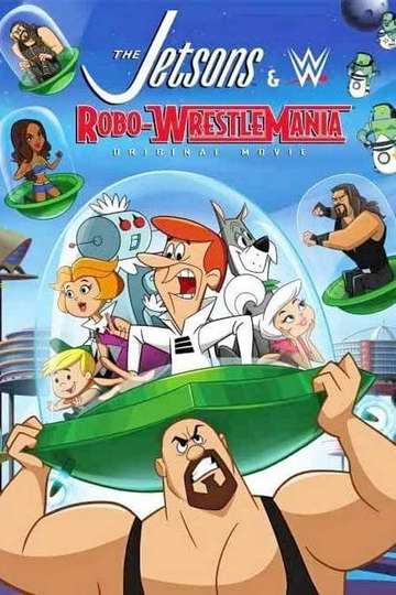 The Jetsons & WWE: Robo-WrestleMania Poster
